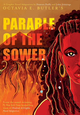 Parable of the Sower by Octavia Butler