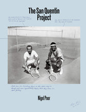 The San Quentin Project by Nigel Poor