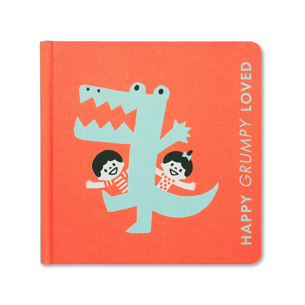 Happy Grumpy Loved: A Little Book of Feelings by Kanae Sato