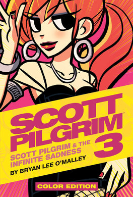 Scott Pilgrim Volume 3: Scott Pilgrim & The Infinite Sadness by Bryan Lee O'Malley