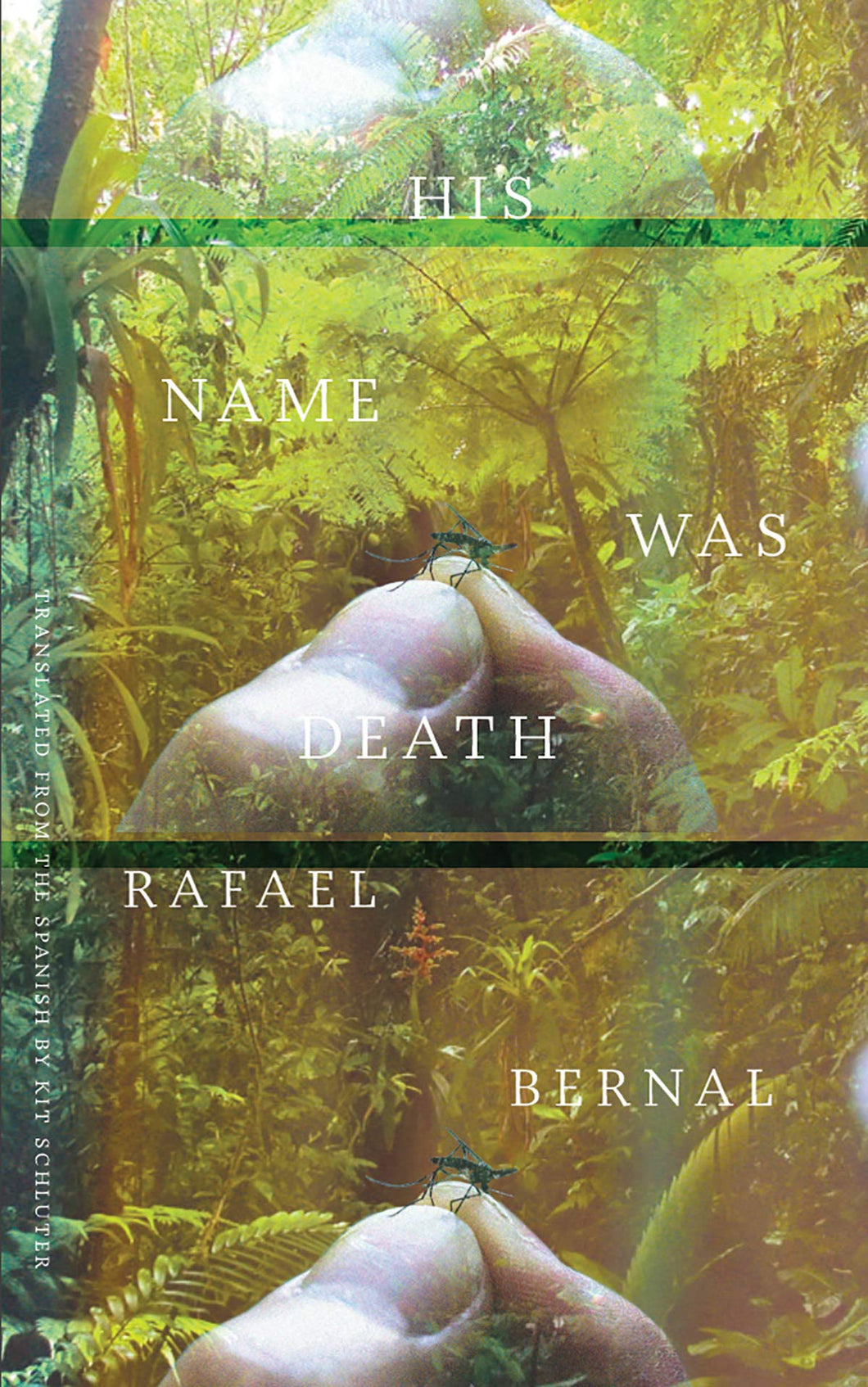 His Name was Death by Rafael Bernal