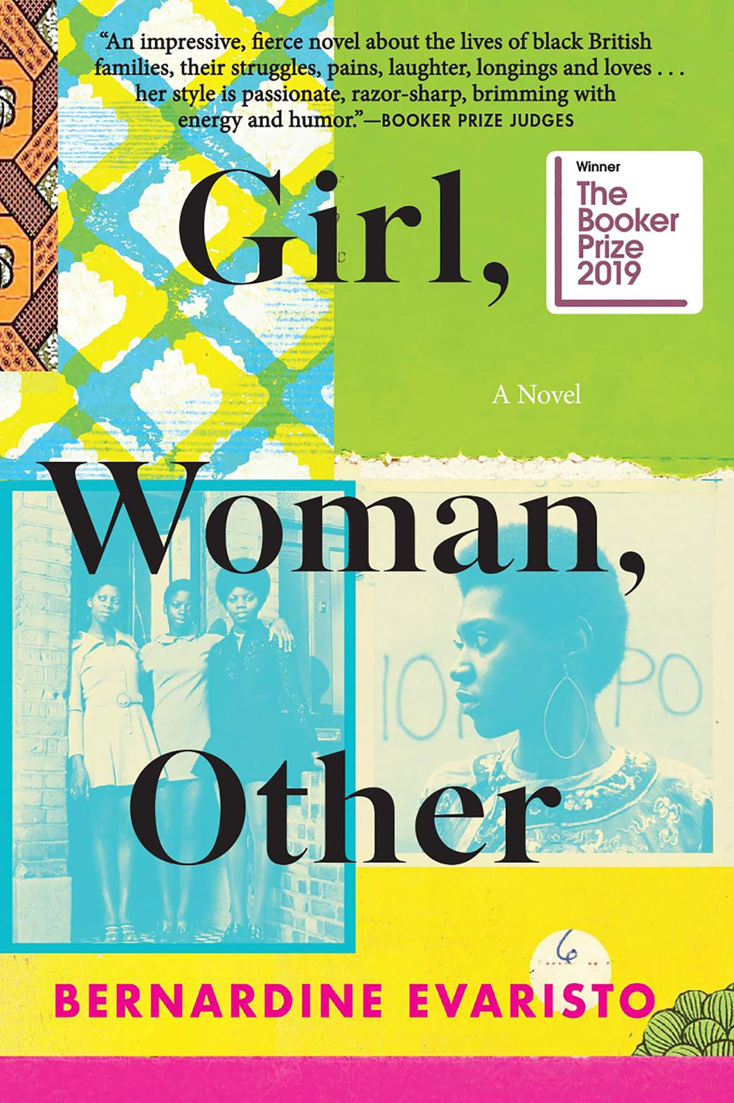 Girl, Woman, Other: A Novel by Bernardine Evaristo