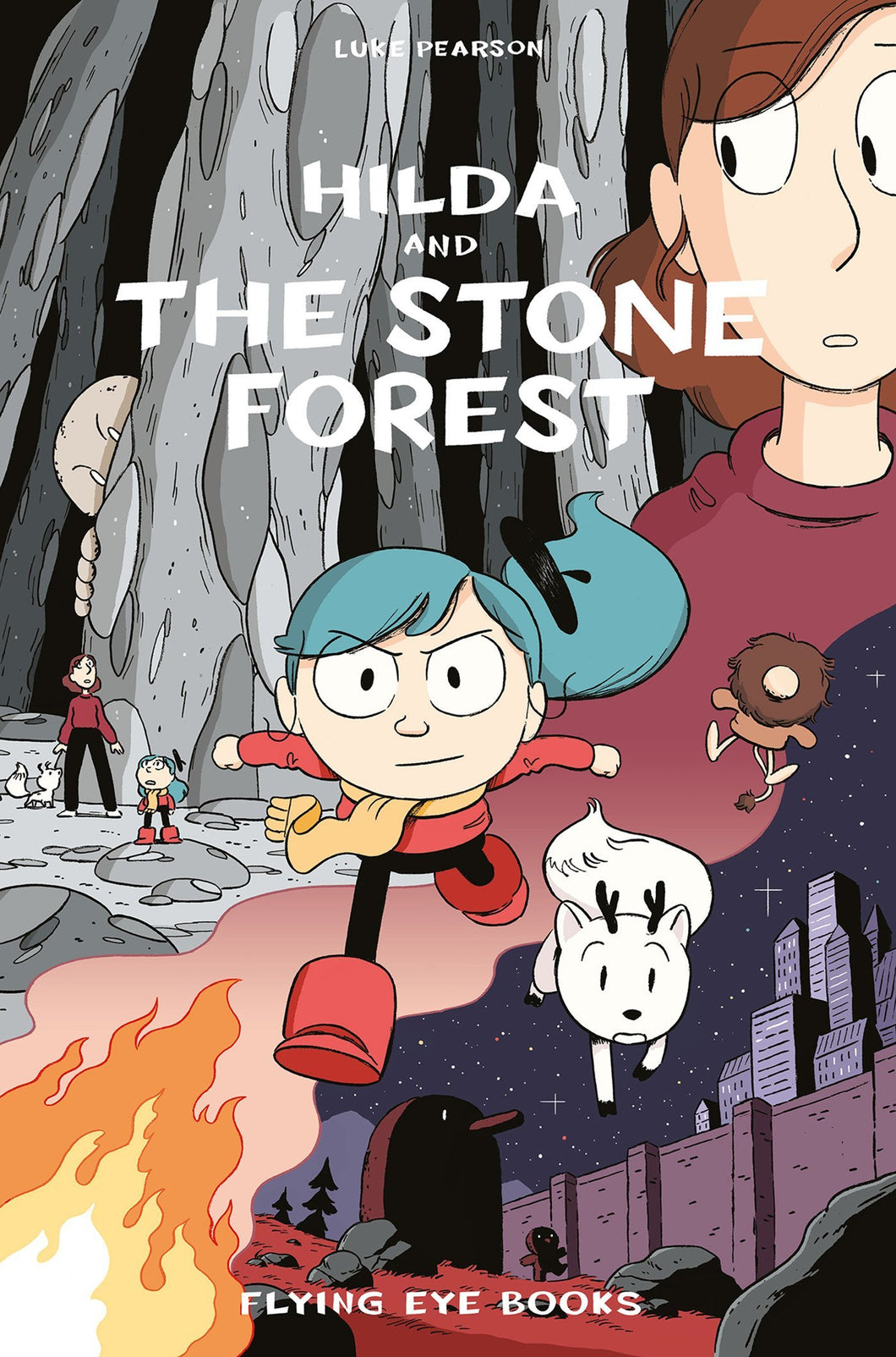 Hilda and the Stone Forest by by Luke Pearson