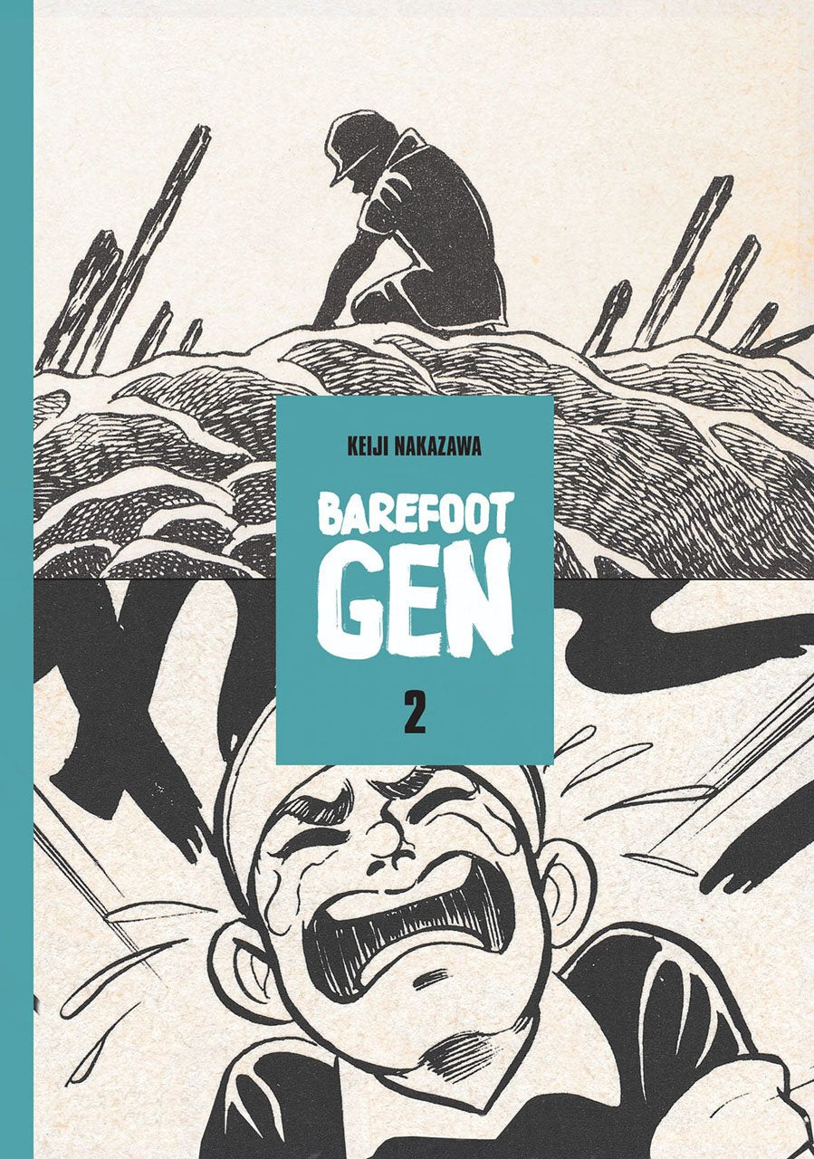 Barefoot Gen, Vol. 2: The Day After by Keiji Nakazawa