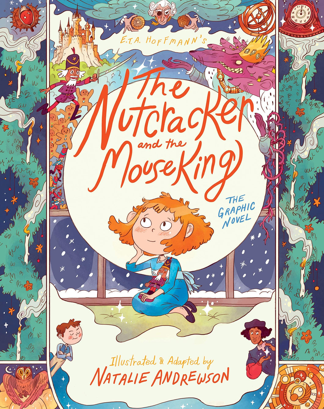 The Nutcracker and the Mouse King: The Graphic Novel by Natalie Andrewson (E.T.A. Hoffmann)