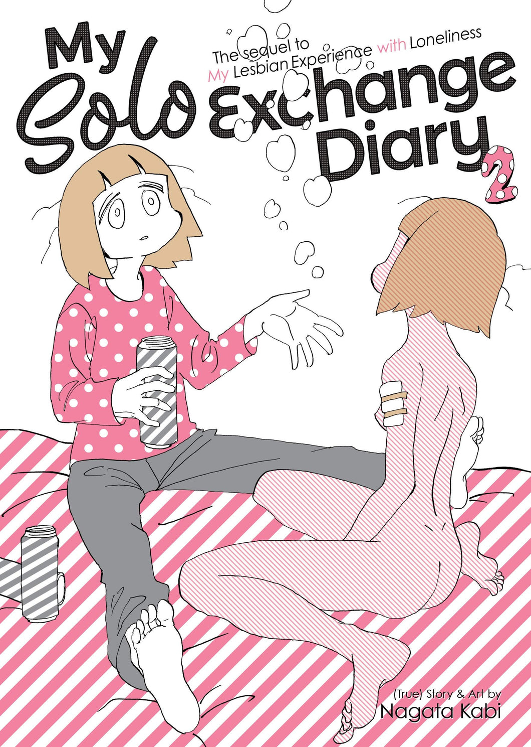 My Solo Exchange Diary Vol. 2 (My Lesbian Experience with Loneliness) by Nagata Kabi