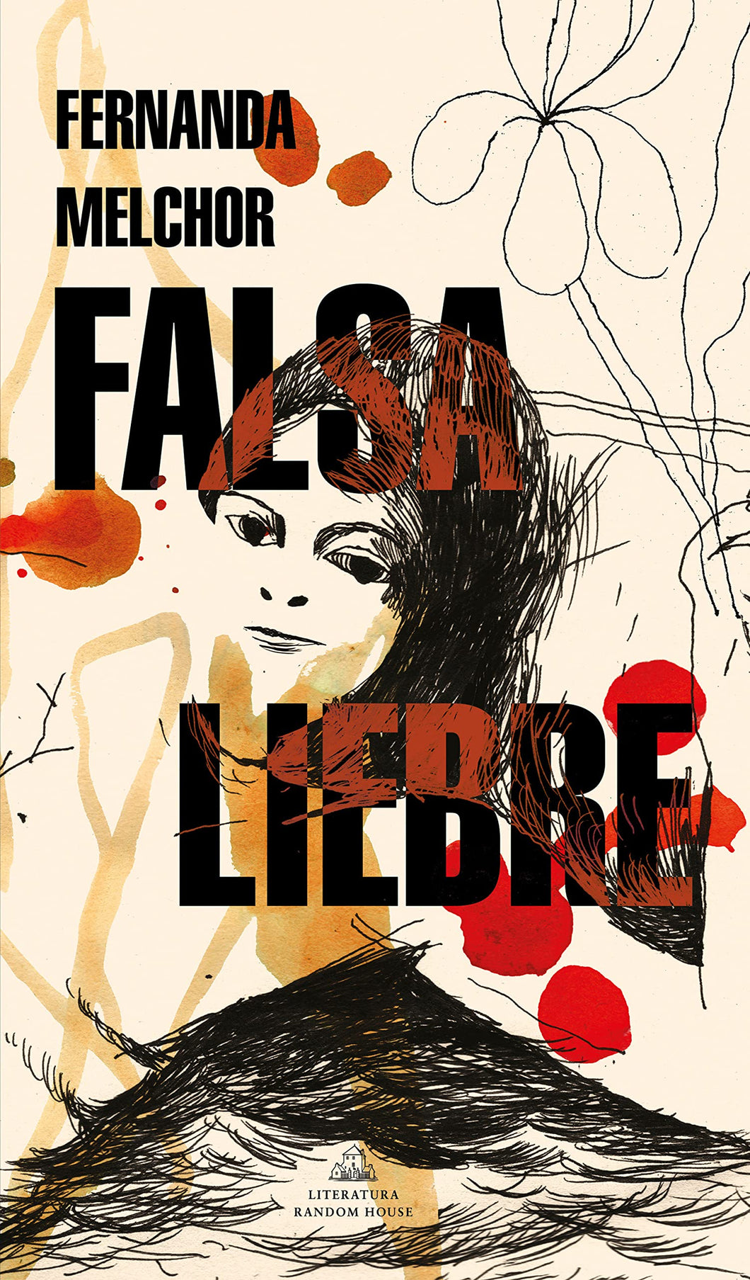 Falsa liebre by Fernanda Melchor