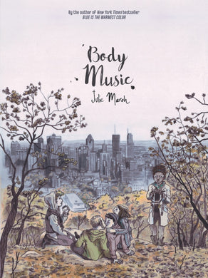 Body Music by Julie Maroh