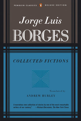 Collected Fictions By Jorge Luis Borges