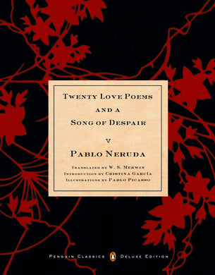 Twenty Love Poems and a Song of Despair by Pablo Neruda