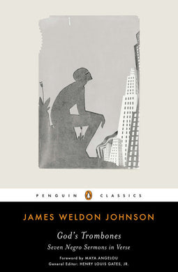 God’s Trombones: Seven Negro Sermons in Verse by James Weldon Johnson