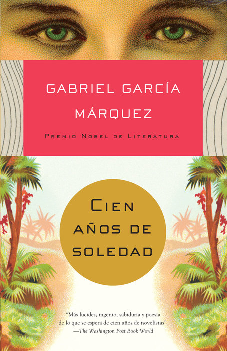Cien años de soledad por Gabriel García Márquez