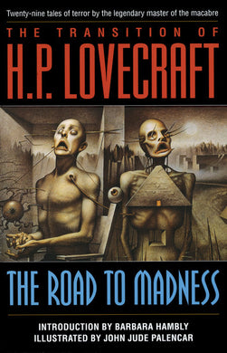 The Road to Madness by H.P. Lovecraft