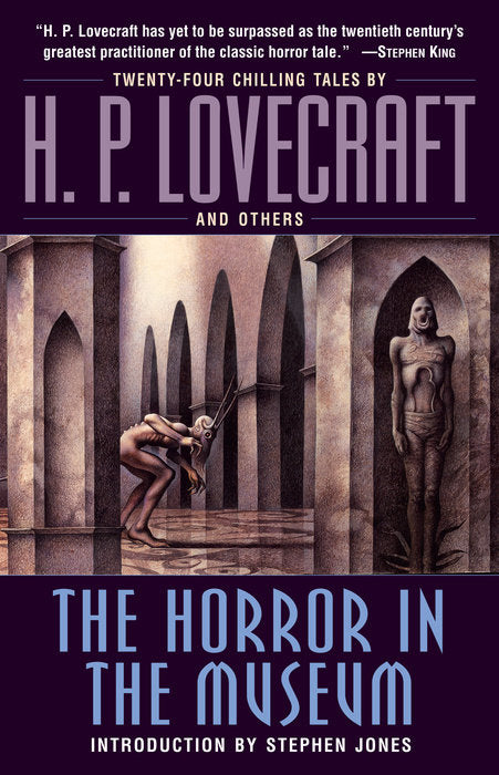 The Horror in the Museum by H.P. Lovecraft