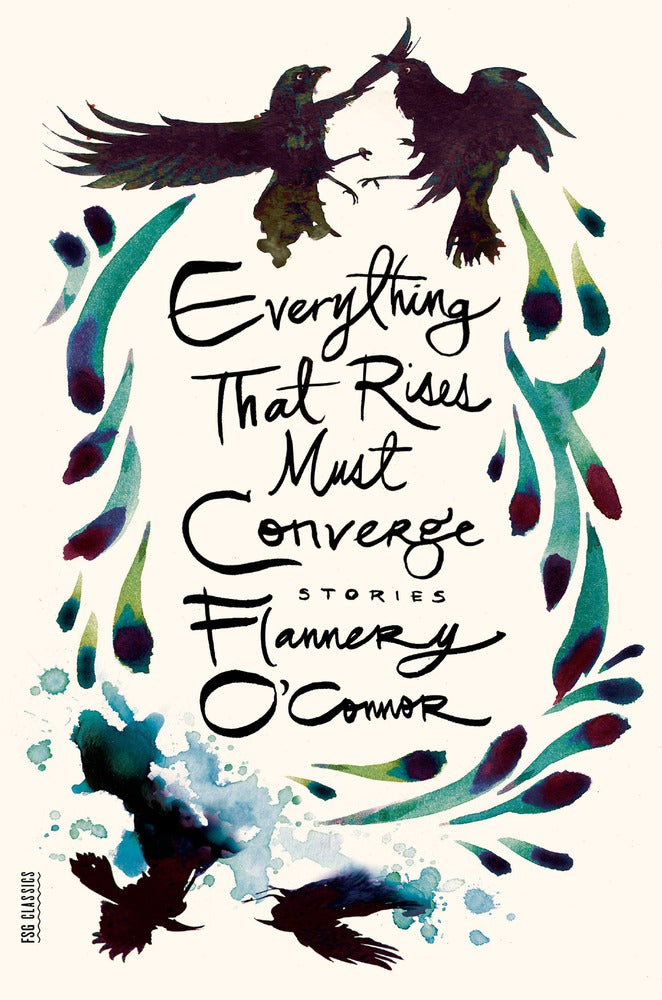 Everything That Rises Must Converge by Flannery O'Connor