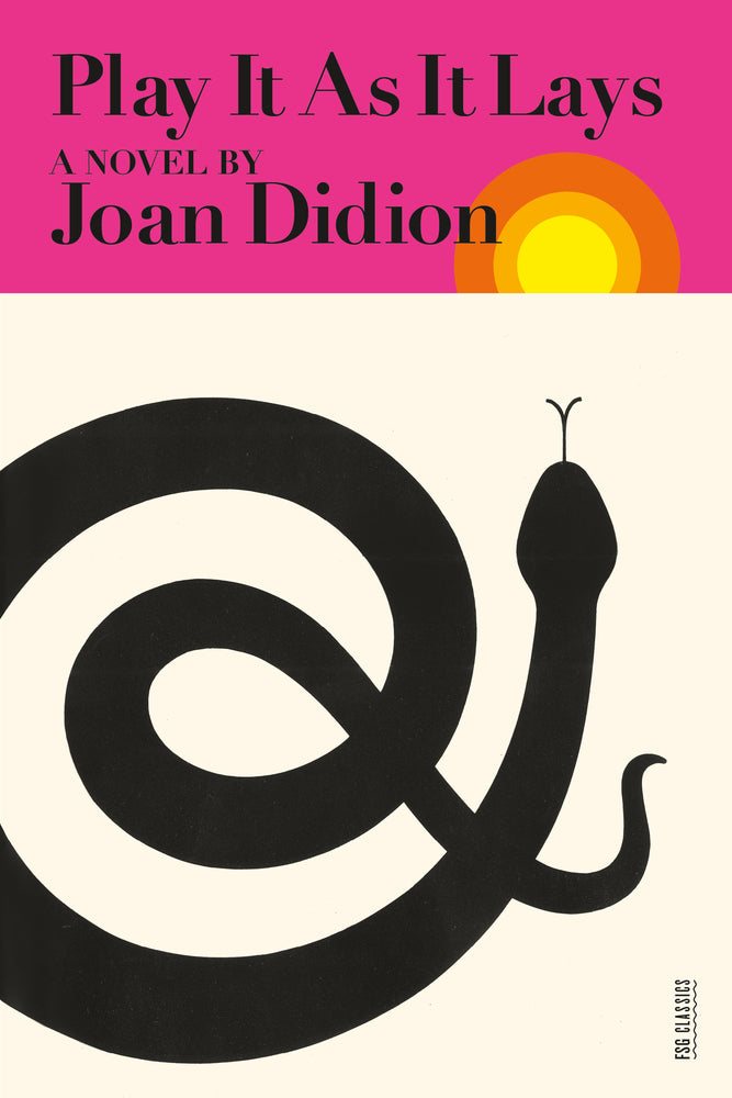 Play It as It Lays by Joan Didion