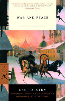 War and Peace by Leo Tolstoy