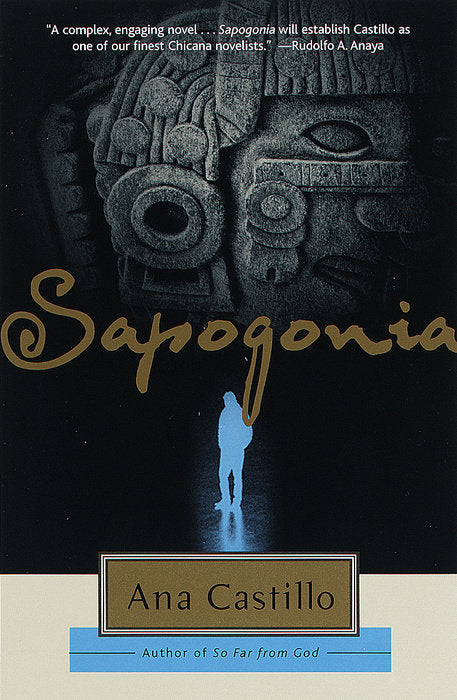 Sapagonia by Ana Castillo