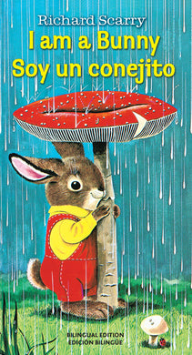 I Am a Bunny/Soy Un Conejito by Ole Risom, Richard Scarry