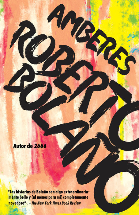 Amberes by Roberto Bolaño