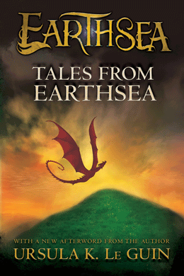 Earthsea Cycle #5: Tales from Earthsea by Ursula K. Le Guin