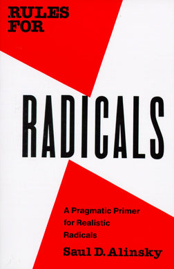 Rules for Radicals by Saul Ailinsky