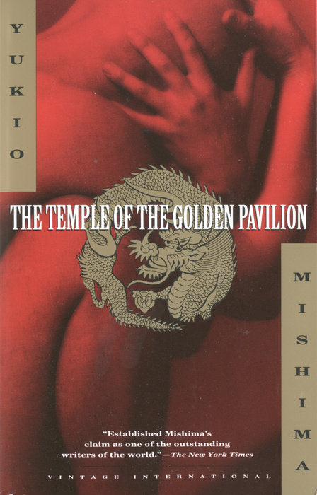 The Temple of the Golden Pavilion By Yukio Mishima