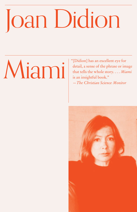 Miami by Joan Didion