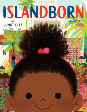 Islandborn by Junot Díaz