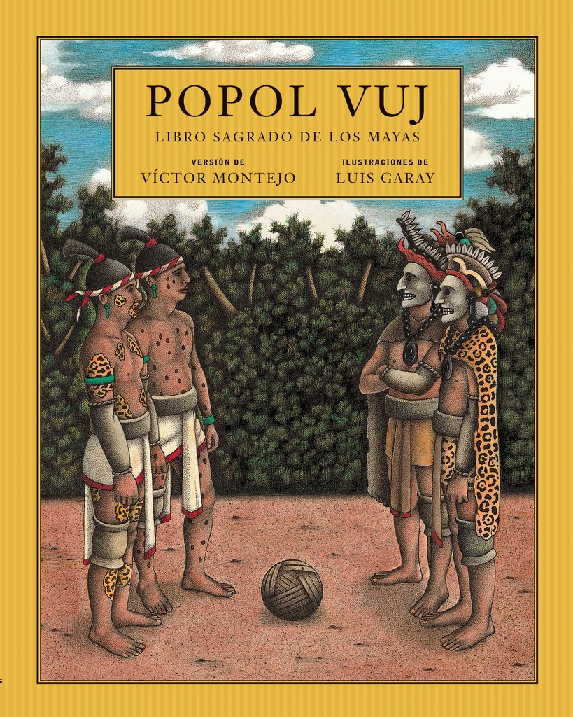 Popol Vuj: Libro sagrado de los Mayas by Victor Montejo