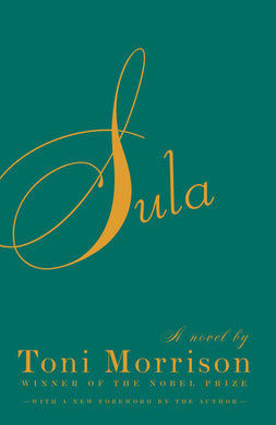 Sula by Toni Morrison