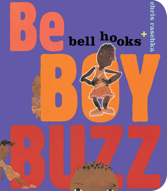 Be Boy Buzz by Bell Hooks