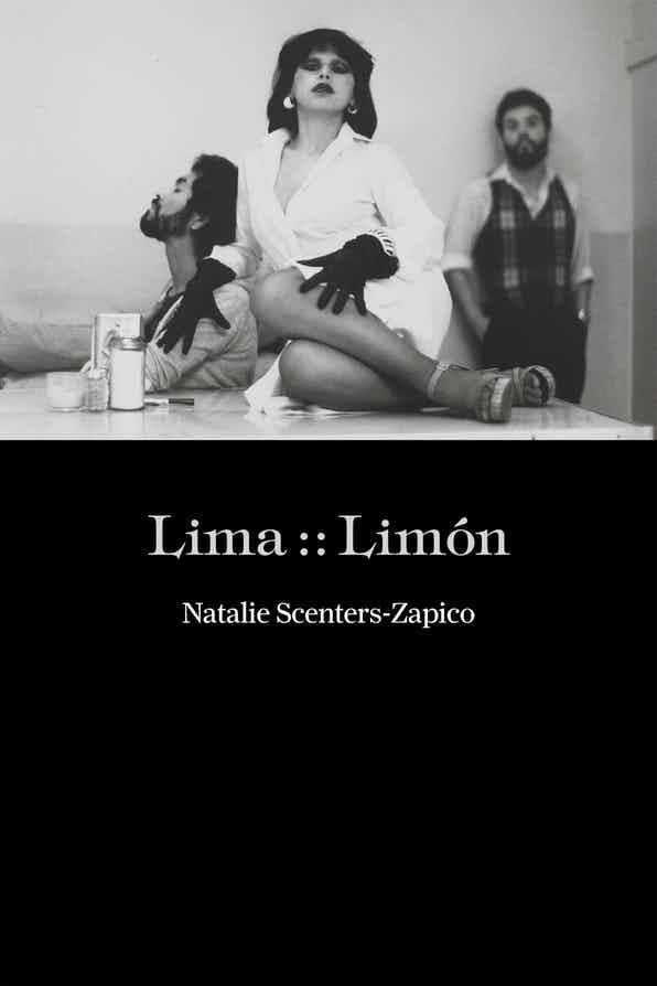 Lima :: Limón by Natalie Scenters-Zapico