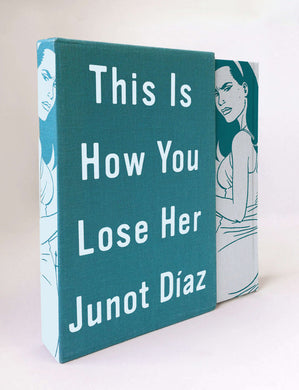 This Is How You Lose Her by Junot Díaz, Illustrated by Jaime Hernandez