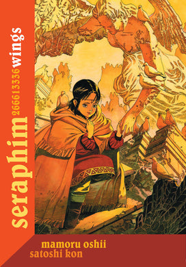 Seraphim: 266613336 Wings by Mamoru Oshii, Satoshi Kon