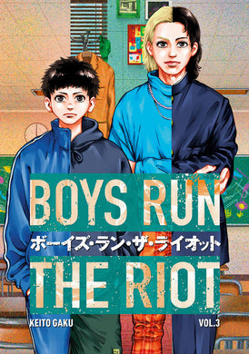 Boys Run the Riot vol. 3 by Keito Gaku