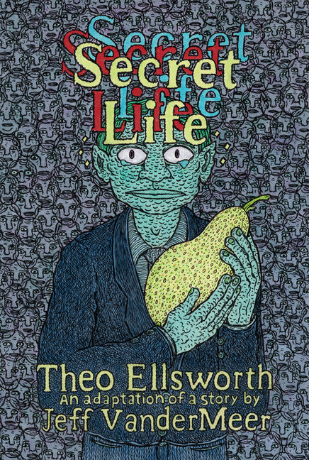 Secret Life by Theo Ellsworth