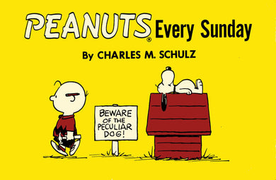 Peanuts Every Sunday by Charles M. Schulz