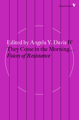 If They Come in the Morning… by Angela Y. Davis