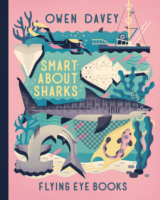 Smart About Sharks! by Owen Davey