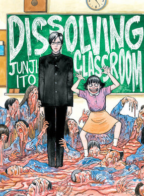 Dissolving Classroom by Junji Ito