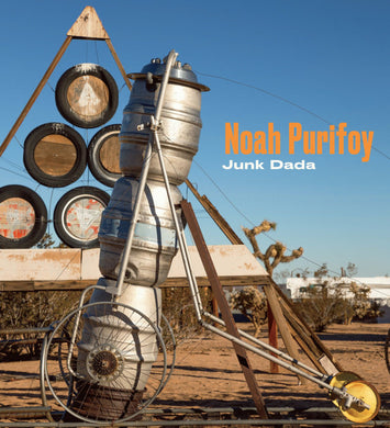 Noah Purifoy: Junk Dada