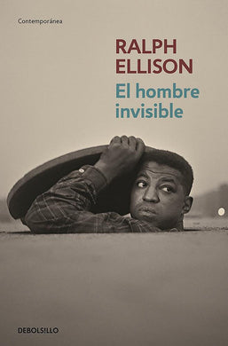 El hombre invisible by Ralph Ellison