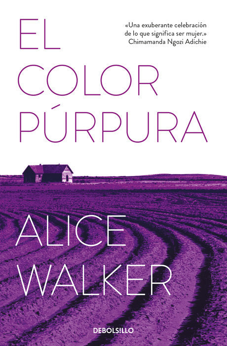 El color púrpura / The Color Purple by Alice Walker