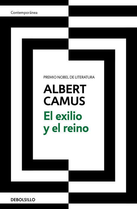 El exilio y el reino by Albert Camus