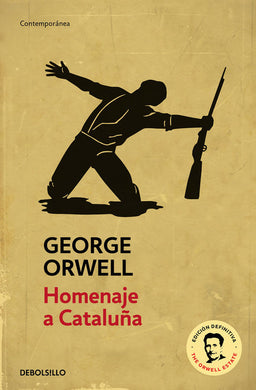 Homenaje a Cataluña by George Orwell