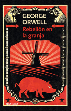 Rebelión en la granja by George Orwell