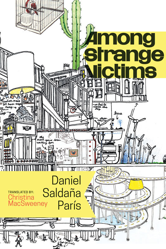 Among Strange Victims by Daniel Saldaña París