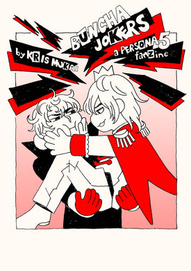 Buncha Jokers: A Persona 5 Fanzine by Kris Mukai