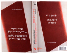 The Communist Manifesto / The April Theses by Frederick Engels, V. I. Lenin, and Karl Marx
